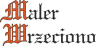 Maler Wrzeciono